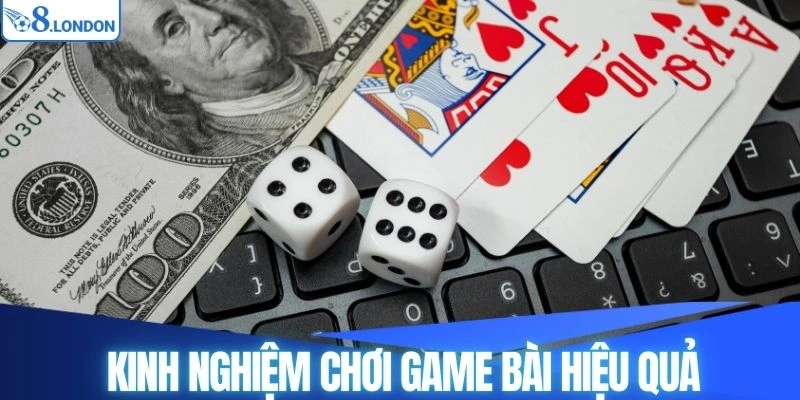 Đúc kết một số mẹo chơi đánh bài hiệu quả