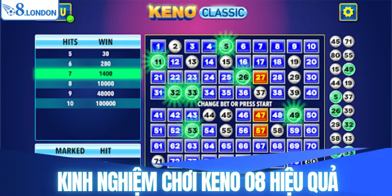 Kinh nghiệm chơi Keno O8 hiệu quả