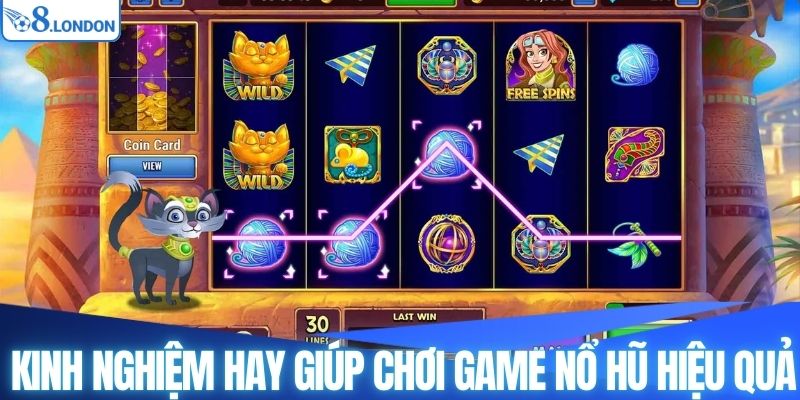 Kinh nghiệm hay giúp chơi game nổ hũ uy tín hiệu quả