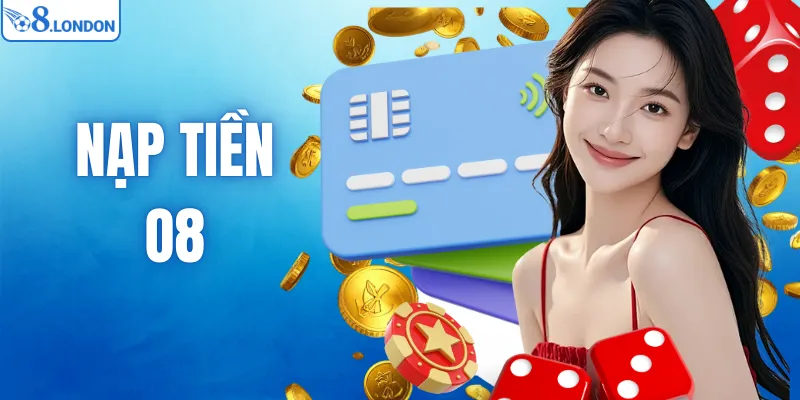 Nạp Tiền O8 - An Toàn Tuyệt Đối  Bảo Mật Thông Tin Tối Đa