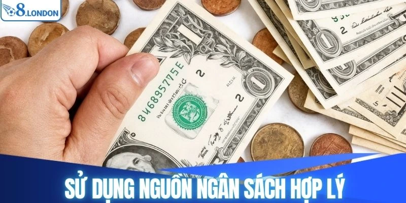 Sử dụng nguồn ngân sách hợp lý khi tham gia