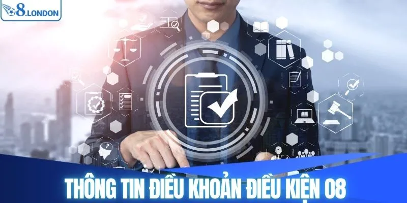 Thông tin điều khoản điều kiện O8
