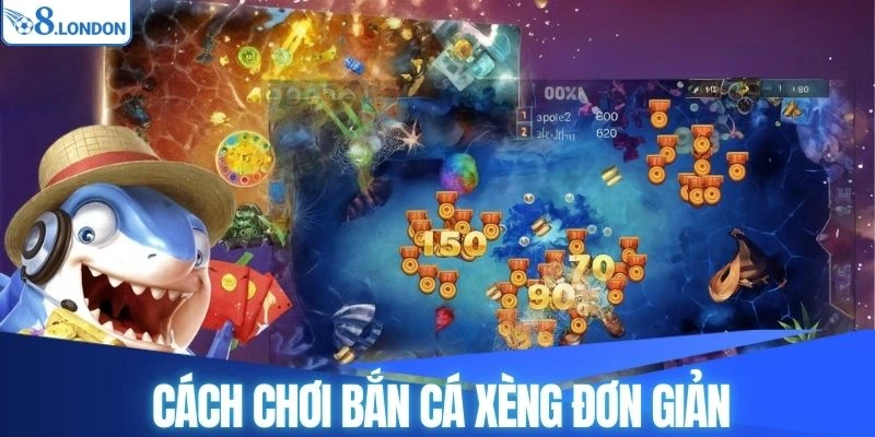 Tìm hiểu cách chơi của game bắn cá xèng