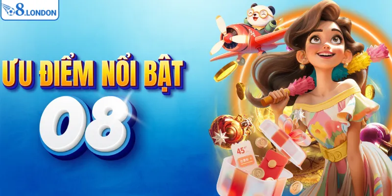 Ưu điểm nổi bật của nhà cái O8